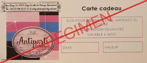 La carte cadeau imprimée de la maison, barrée d'un trait rouge SPECIMEN pour l'exemple : bon pour un repas, réservation souhaitée, valable 6 mois